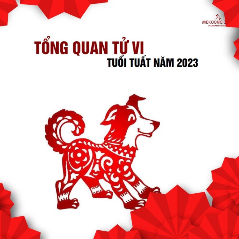 Tổng quan tử vi tuổi Tuất năm 2023