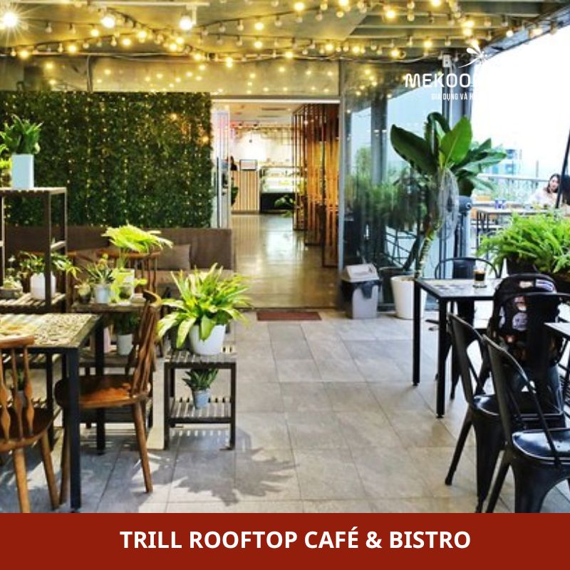 Trill Rooftop Café & Bistro