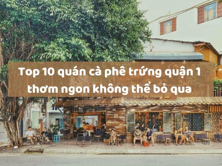 cà phê trứng quận 1