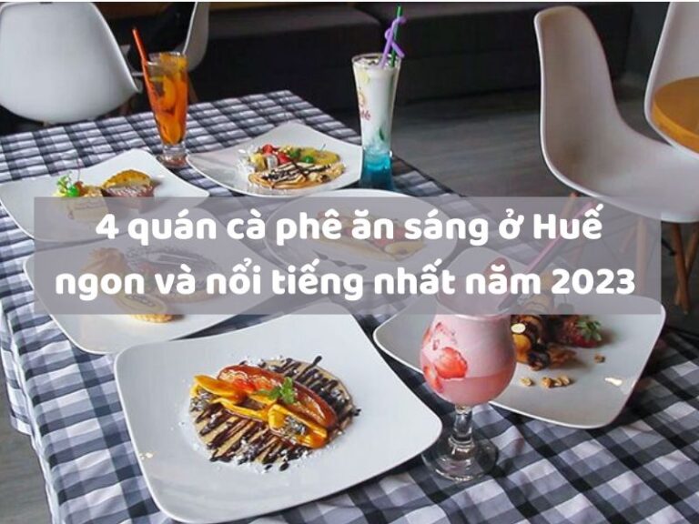 quán cà phê ăn sáng ở Huế