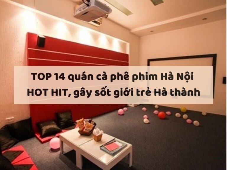 quán cà phê phim hà nội