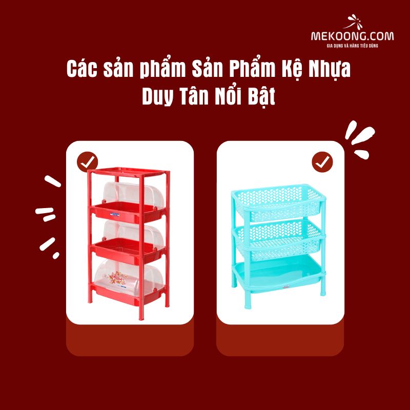 Các sản phẩm Sản Phẩm Kệ Nhựa Duy Tân Nổi Bật