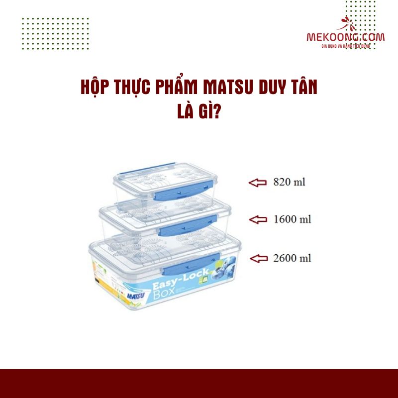 Hộp Thực Phẩm Matsu Duy Tân là gì?