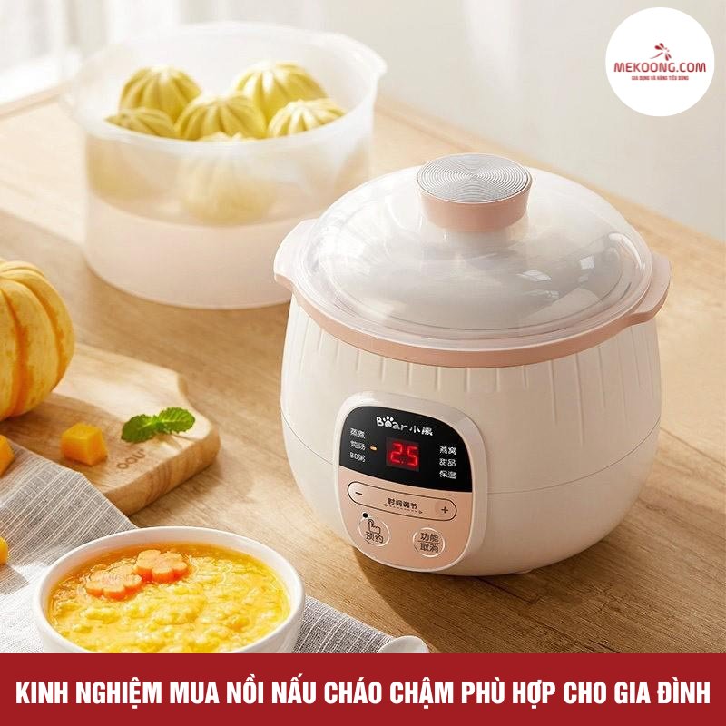 Kinh nghiệm mua nồi nấu cháo chậm phù hợp cho gia đình