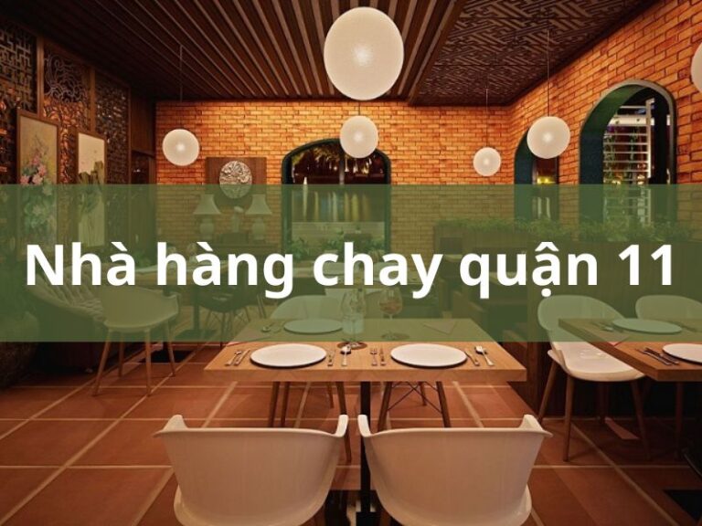 Nhà hàng chay quận 11