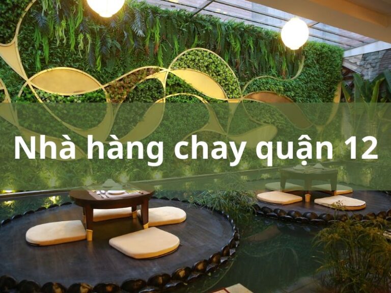 Nhà hàng chay quận 12
