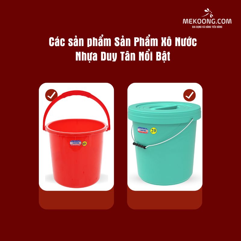 Các sản phẩm Sản Phẩm Xô Nước Nhựa Duy Tân Nổi Bật