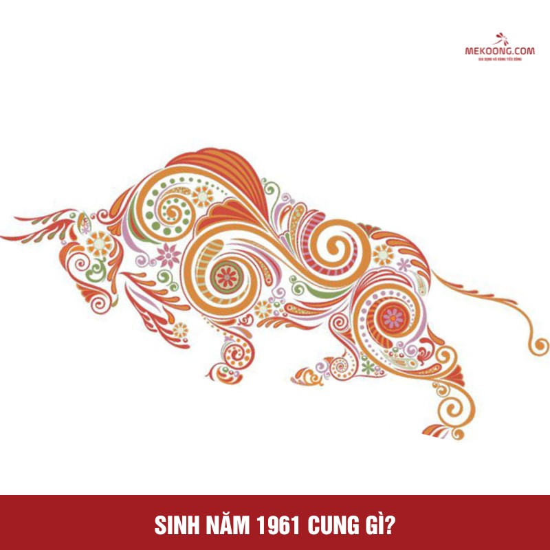 Sinh năm 1961 cung gì?