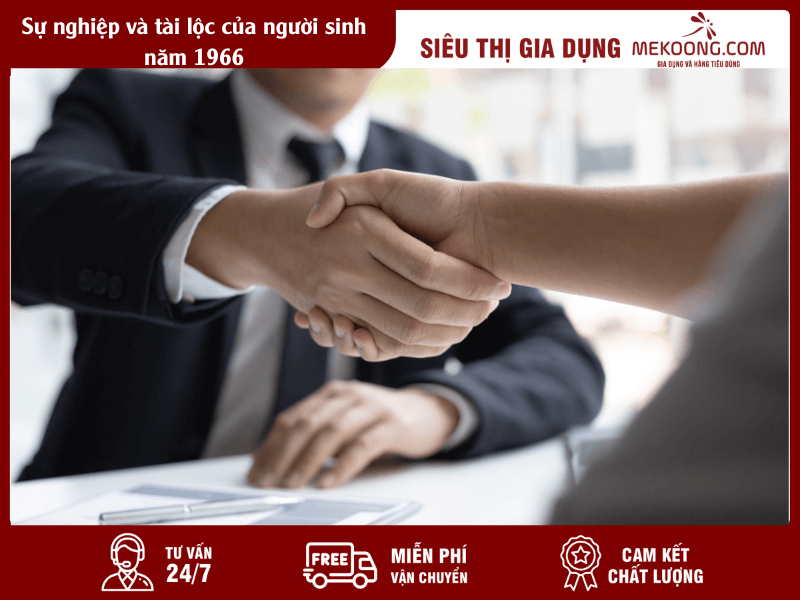 Su nghiep va tai loc cua nguoi sinh nam 1966 Sự nghiệp và tài lộc của người sinh năm 1966