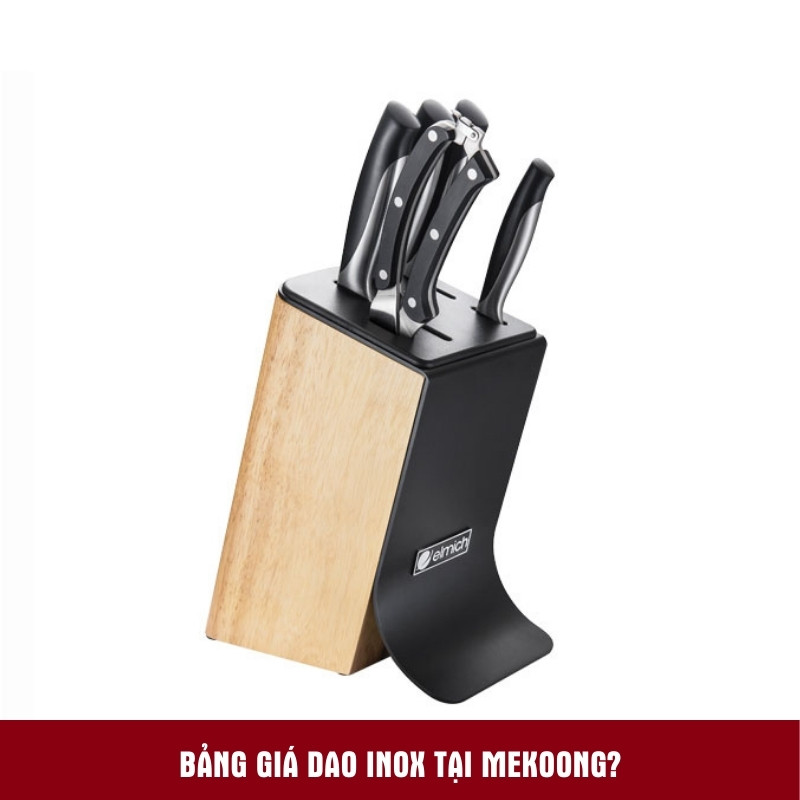 Bảng giá dao inox tại Mekoong