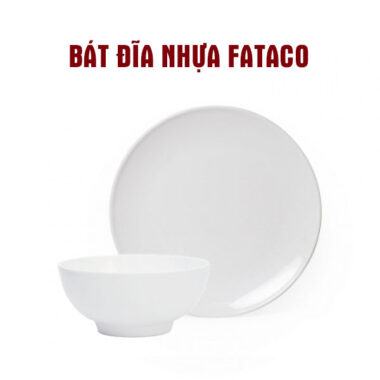 Bát Đĩa Nhựa Melamine Fataco