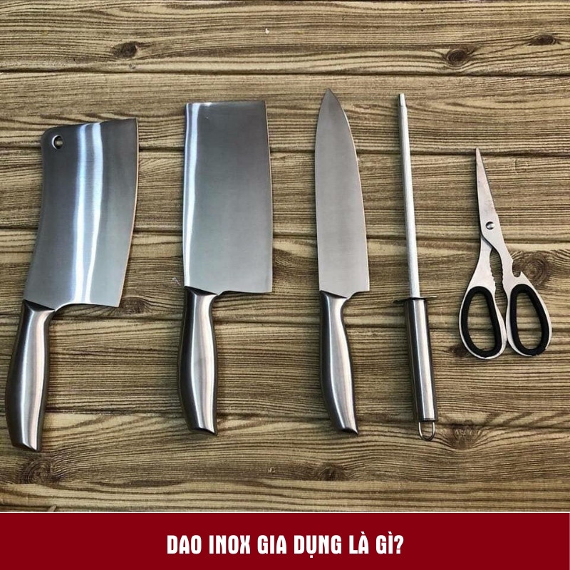 Dao inox gia dụng là gì Mekoong