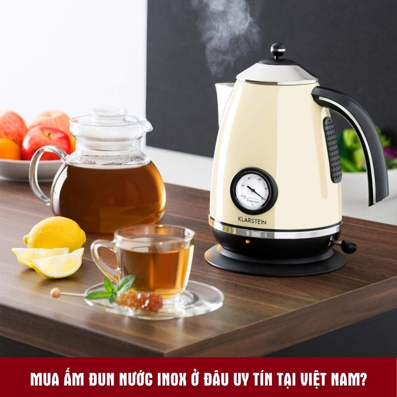 Mua Ấm đun nước inox ở đâu uy tín tại Việt Nam Mekoong