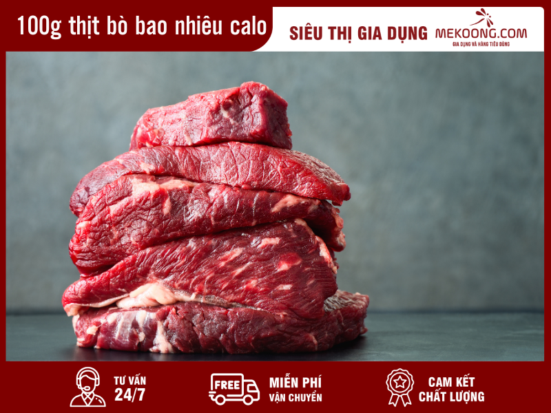 100g thịt bò bao nhiêu calo Mekoong
