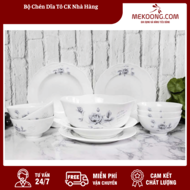 Bộ Chén Dĩa Tô CK Nhà Hàng