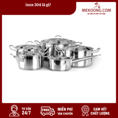 inox 304 là gì Mekong