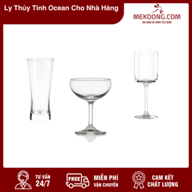 Ly Thủy Tinh Ocean Cho Nhà Hàng