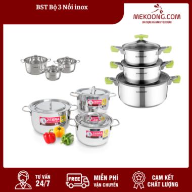 BST Bộ 3 Nồi inox