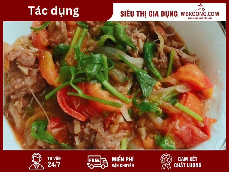 Tác dụng của món thịt bò xào cà chua Mekoong 
