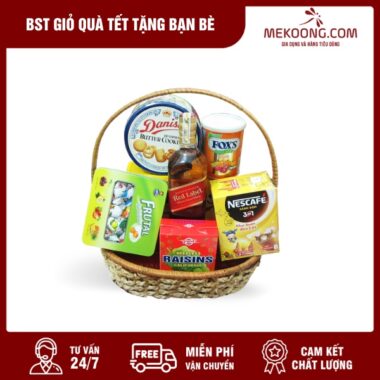BST Giỏ Quà Tết Tặng Bạn Bè