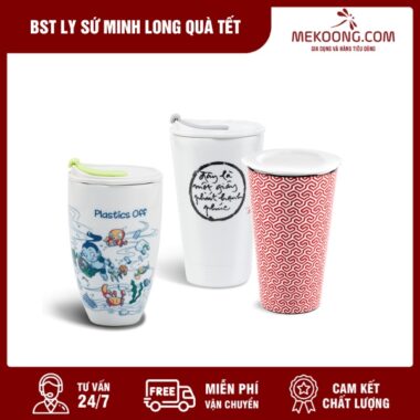 BST Ly Sứ Minh Long Quà Tết