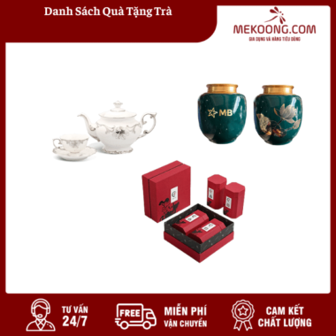Danh Sách Quà Tặng Trà