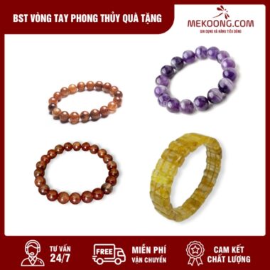 BST Vòng Tay Phong Thủy Quà Tặng