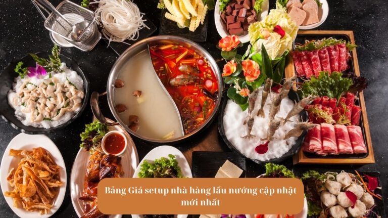 Bảng Giá setup nhà hàng lẩu nướng cập nhật mới nhất Mekoong
