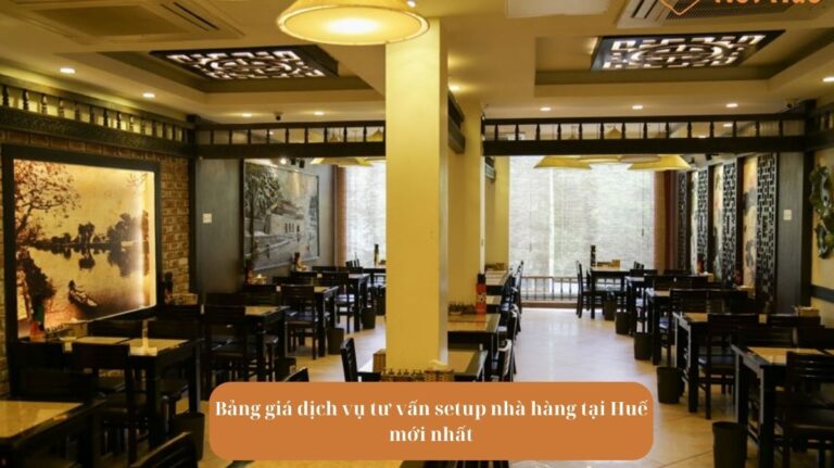 Bảng giá dịch vụ tư vấn setup nhà hàng tại Huế mới nhất Mekoong