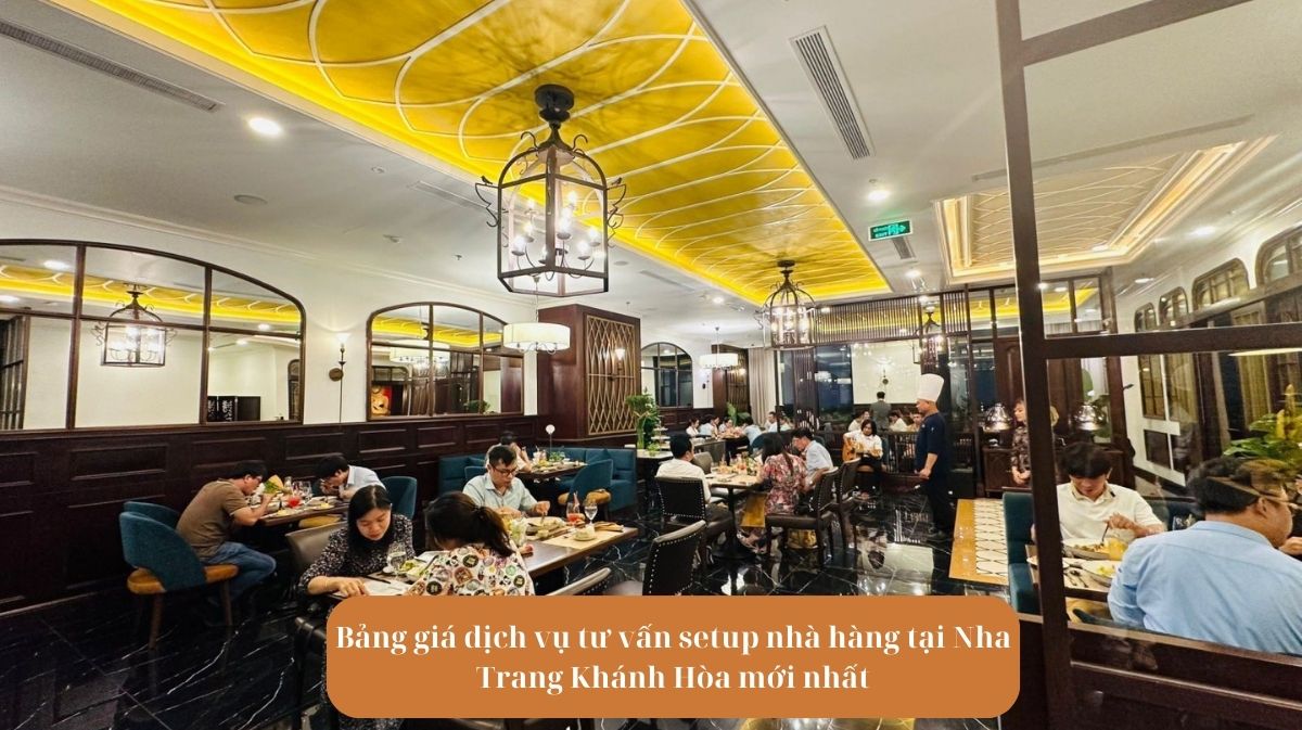 Bảng giá dịch vụ tư vấn setup nhà hàng tại Nha Trang Khánh Hòa mới nhất Mekoong