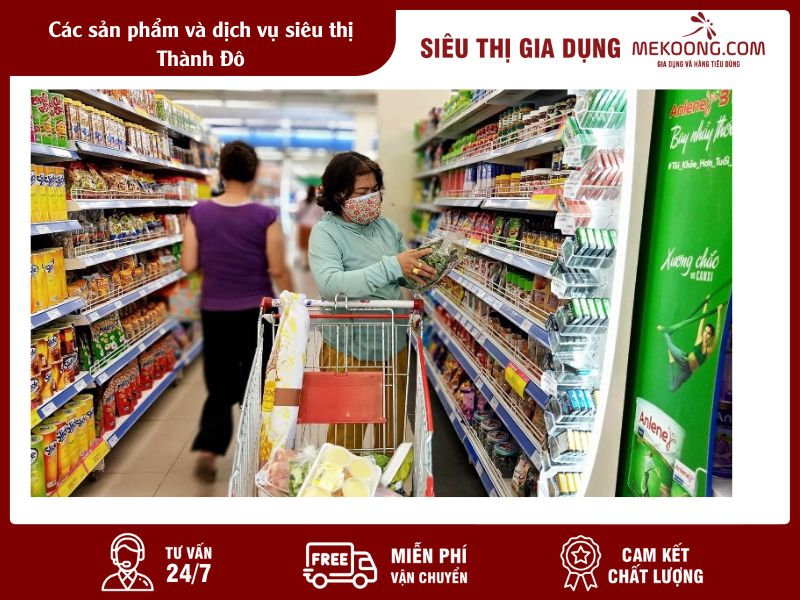 Các sản phẩm và dịch vụ siêu thị Thành Đô Mekoong