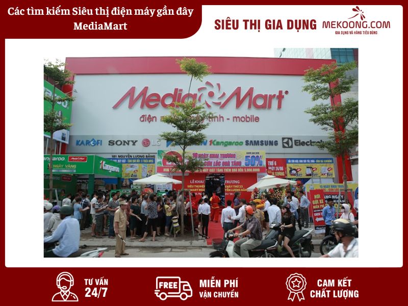 Các tìm kiếm Siêu thị điện máy gần đây MediaMart Mekoong