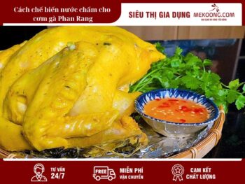 Cách chế biến nước chấm cho cơm gà Phan Rang