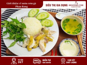 Giới thiệu về món cơm gà Phan Rang
