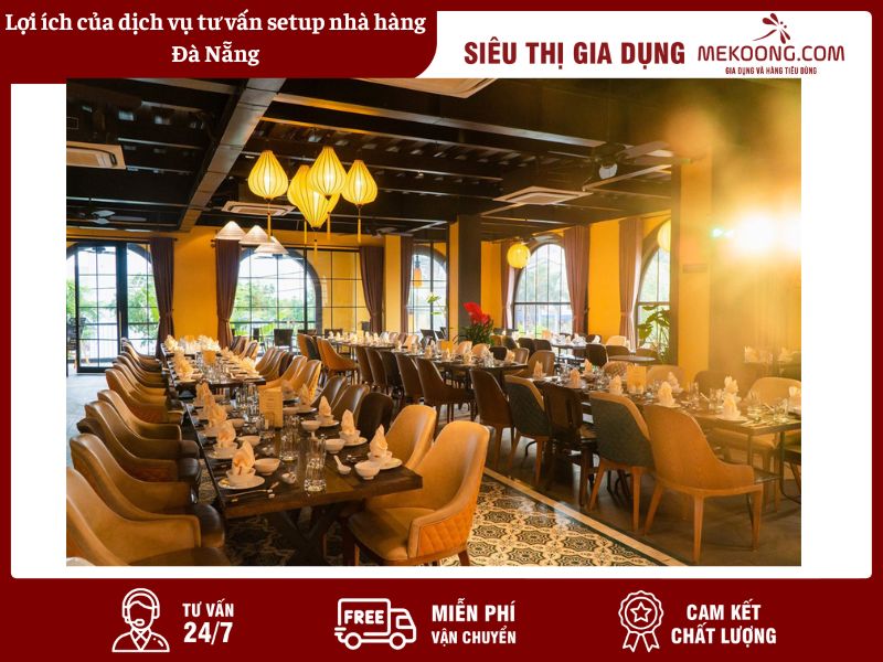 Lợi ích của dịch vụ tư vấn setup nhà hàng Đà Nẵng Mekoong