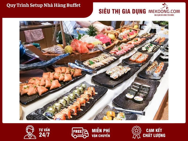 Quy Trinh Setup Nha Hang Buffet mekoong