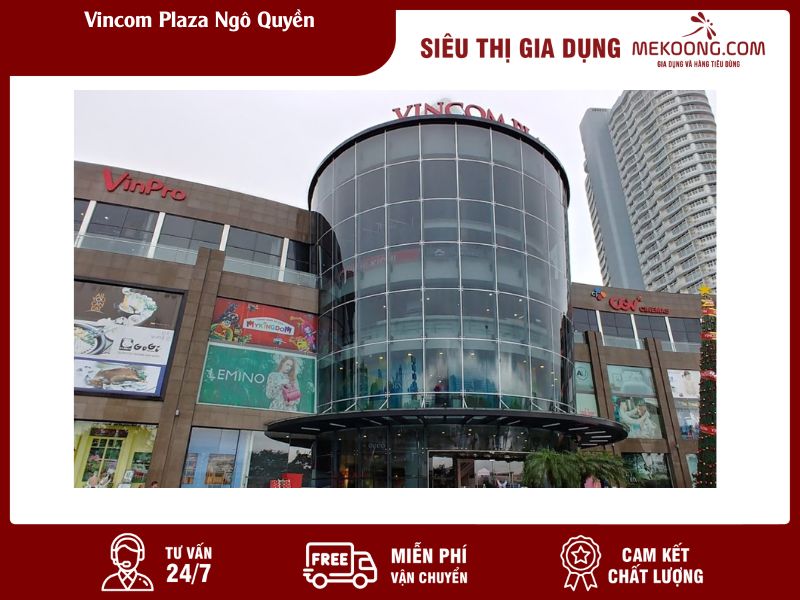 Vincom Plaza Ngô Quyền Mekoong
