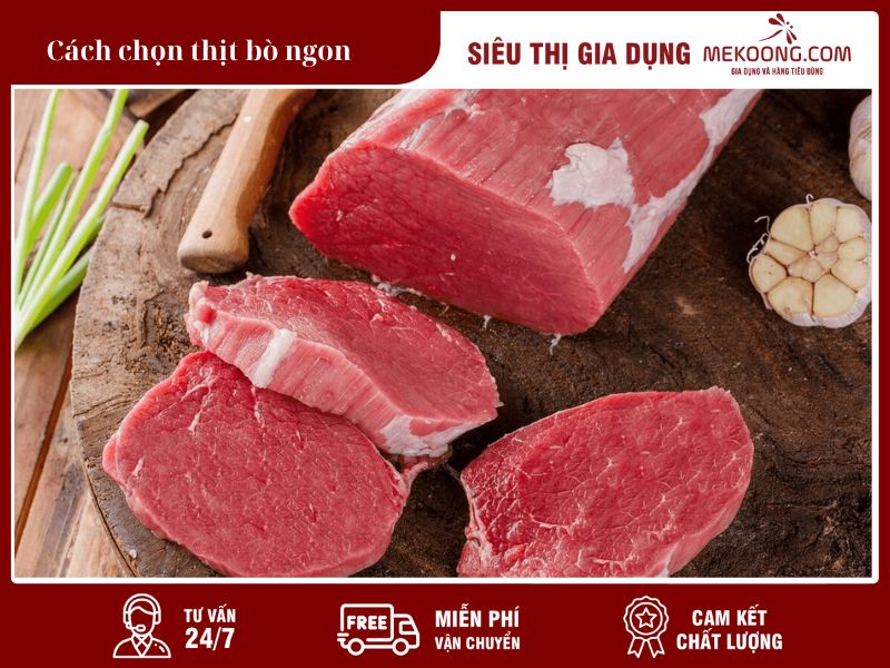 Cách chọn thịt bò ngon - Mekoong