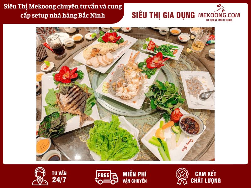 Siêu Thị Mekoong chuyên tư vấn và cung cấp setup nhà hàng Bắc Ninh Mekoong