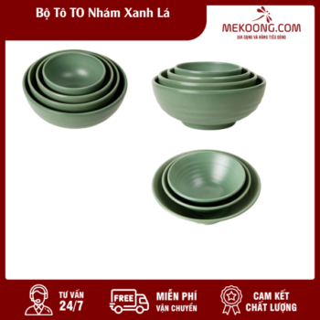 Bộ Tô Nhựa TO Nhám Xanh Lá Melamine Fataco