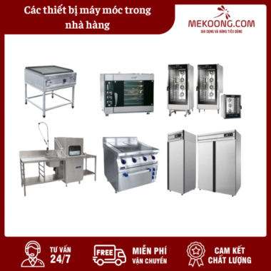 Các Thiết bị máy móc trong nhà hàng
