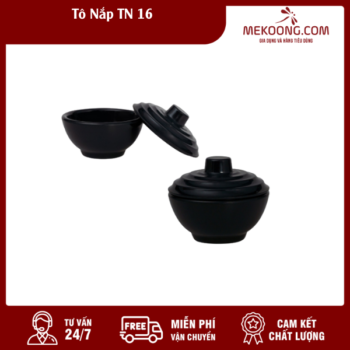 Tô Nhựa Nắp TN 16 Melamine Fataco