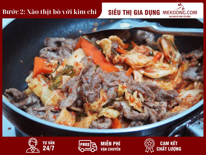 Bước 2: Xào thịt bò với kim chi_Mekoong