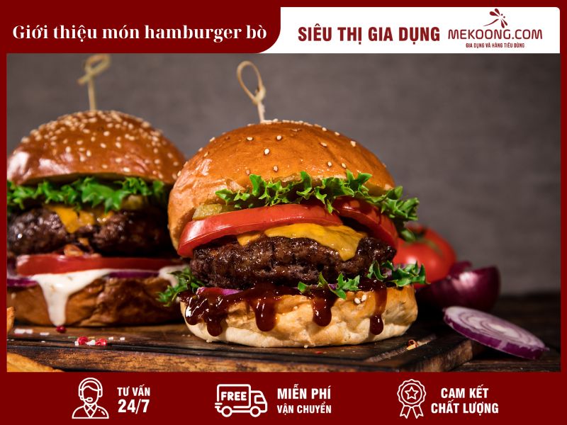Giới thiệu món hamburger bò_Mekoong