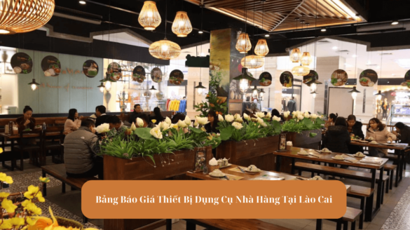 Bảng Báo Giá Thiết Bị Dụng Cụ Nhà Hàng Tại Lào Cai mekoong (1)