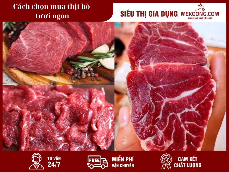 Cách chọn mua thịt bò tươi ngon_Mekoong