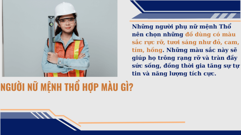Người nữ mệnh thổ hợp màu gì Mekoong (1)