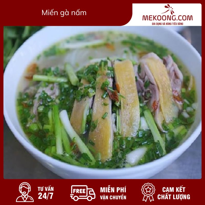 2 cách chế biến miến gà nấm – Món ăn ngon truyền thống của miền Bắc Việt Nam