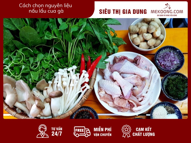 Cach chon nguyen lieu nau lau cua ga mekoong Cách chọn nguyên liệu nấu lẩu cua gà