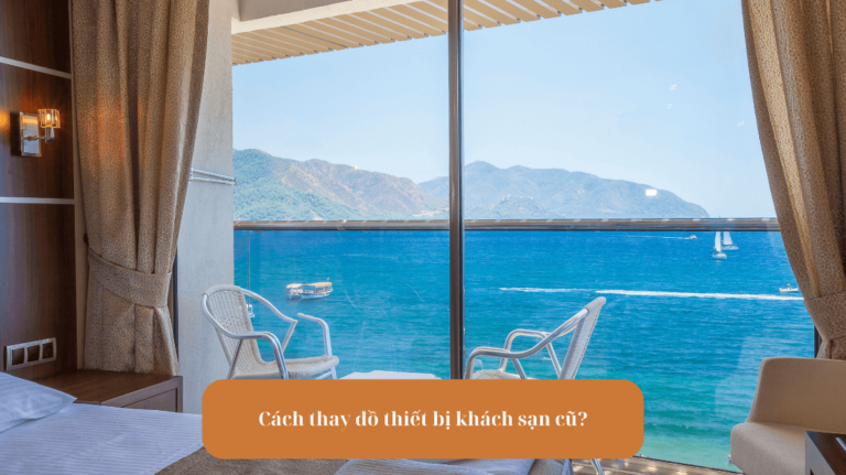 Cách thay đồ thiết bị khách sạn cũ Mekoong (1)